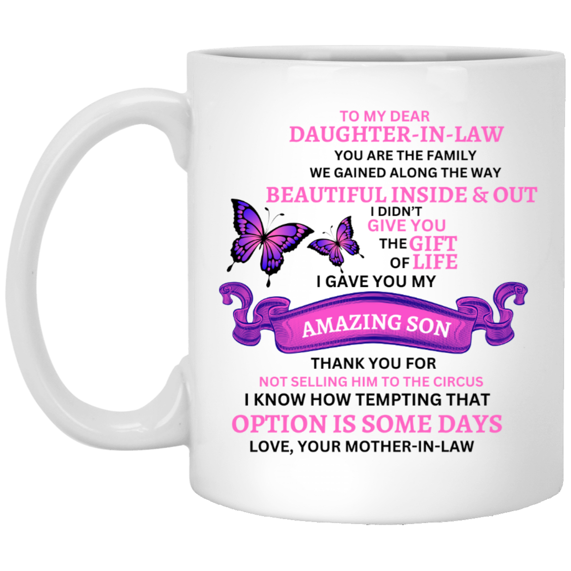 Dear, Daughter In Law White Mug