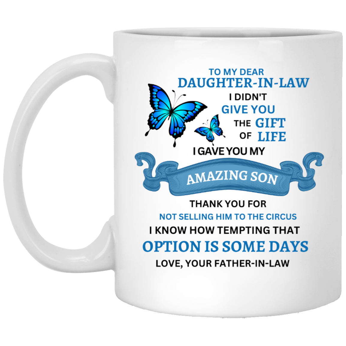 Dear, Daughter In Law White Mug