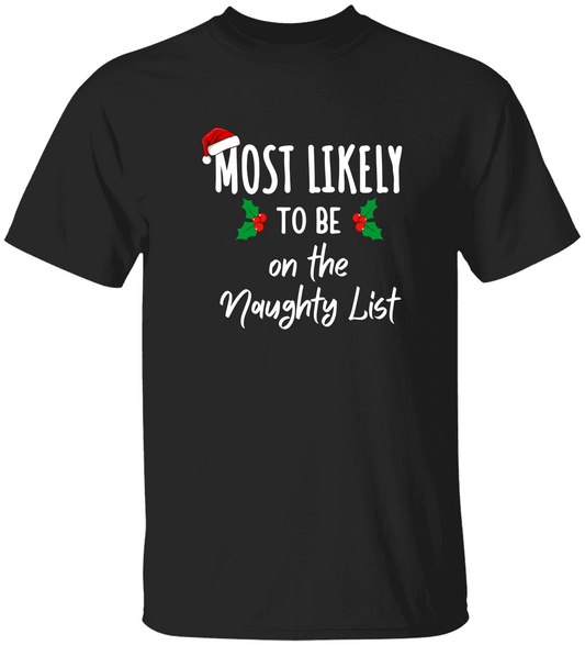 Unisex Most Likely Christmas Shirts