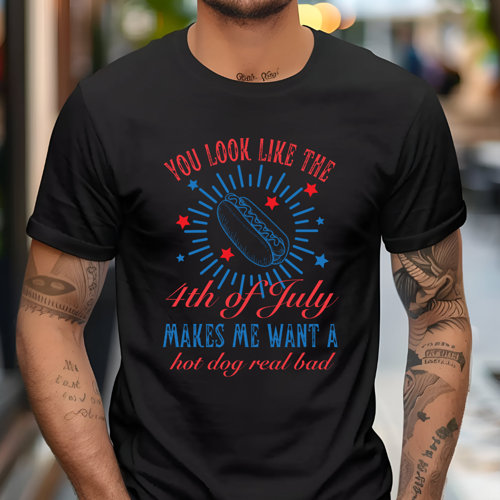 You Look Like the 4th of July T-Shirt - Unisex