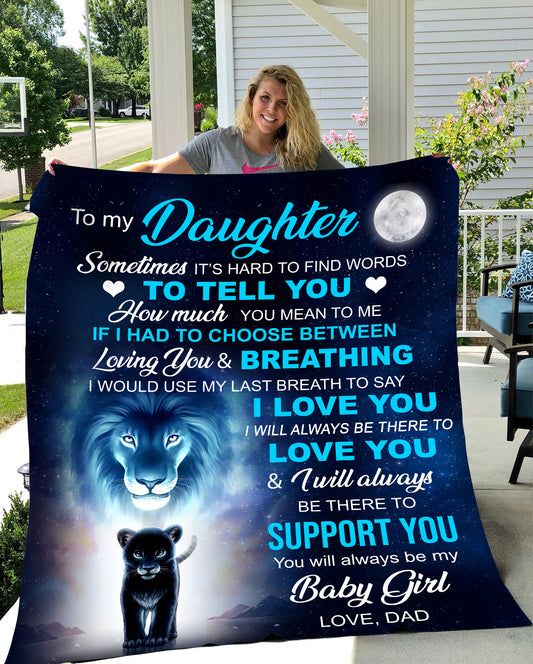 To My Daughter | Support You Love Dad | Blanket
