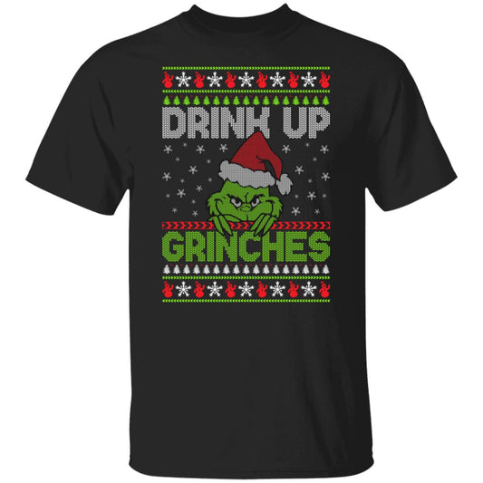 Drink Up Grinches T-Shirt