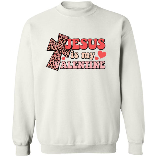 Jesus Is My Valentine Cross Sweatshirt