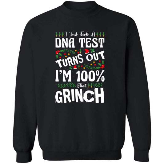 I Am a 100% That Grinch Sweatshirt