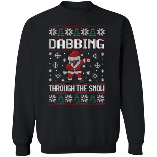 Dabbing Through The Snow Sweatshirt