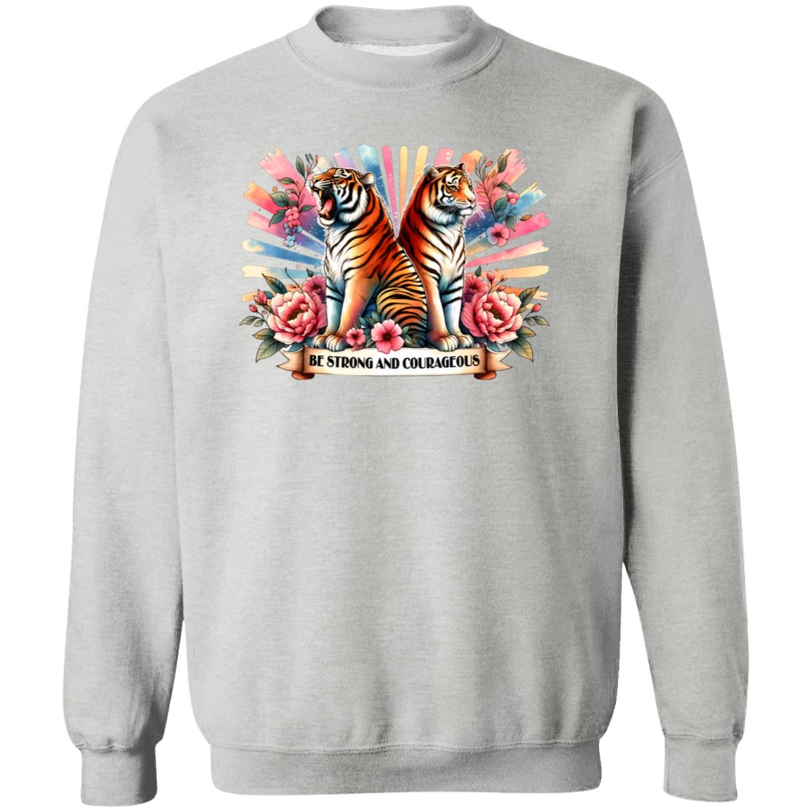 Be Strong And Courageous Sweatshirt