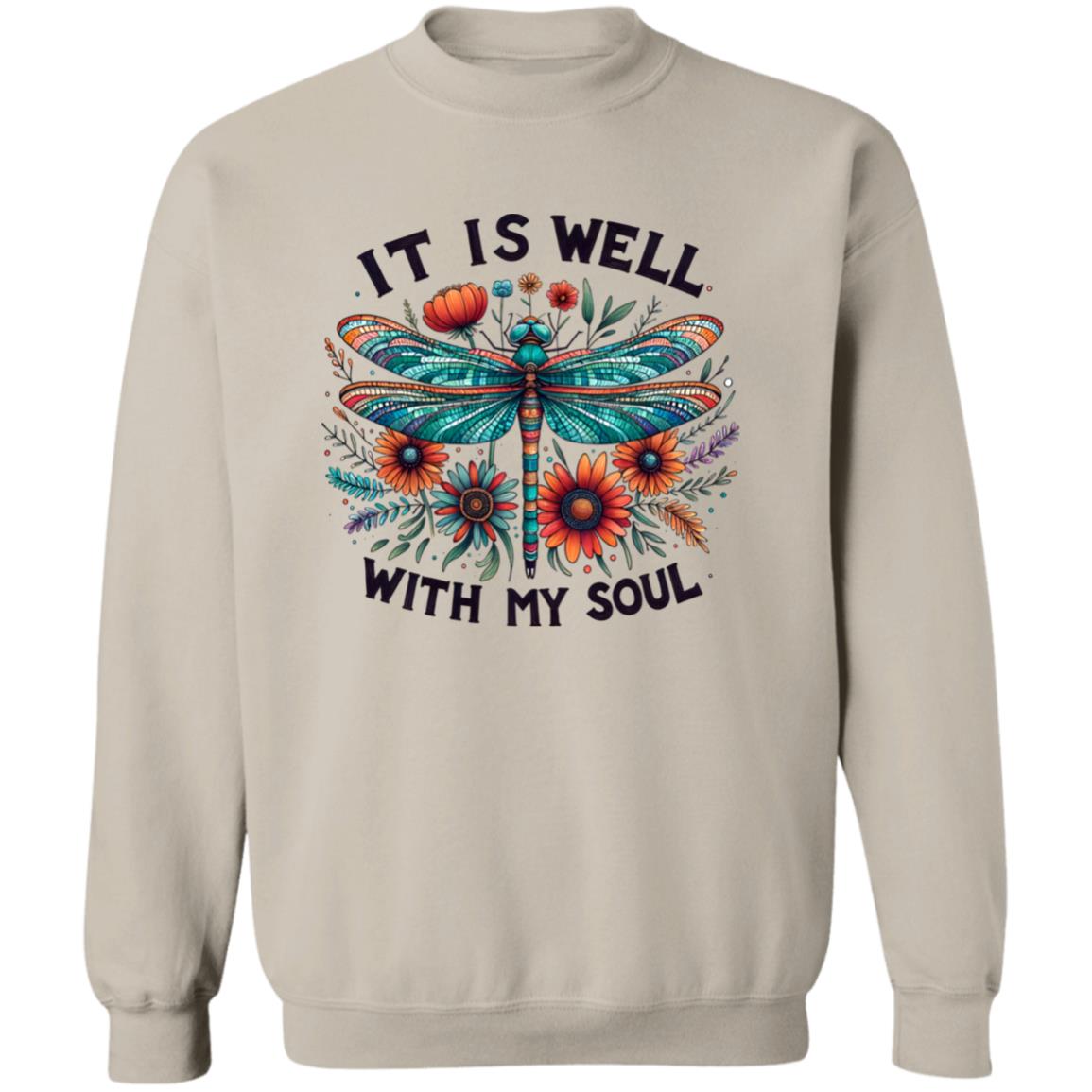 It Is Well With My Soul With Dragonfly Sweatshirt
