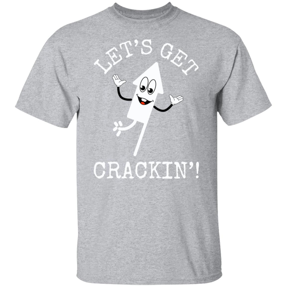 Let's Get Crackin | 4th of July Shirt