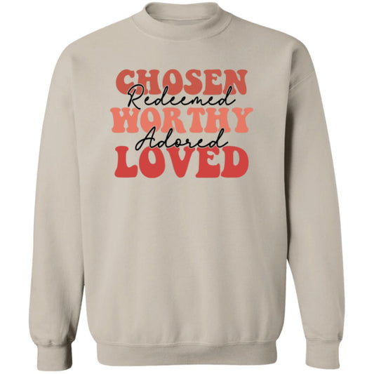 Chosen Redeemed Worthy Adored Sweatshirt