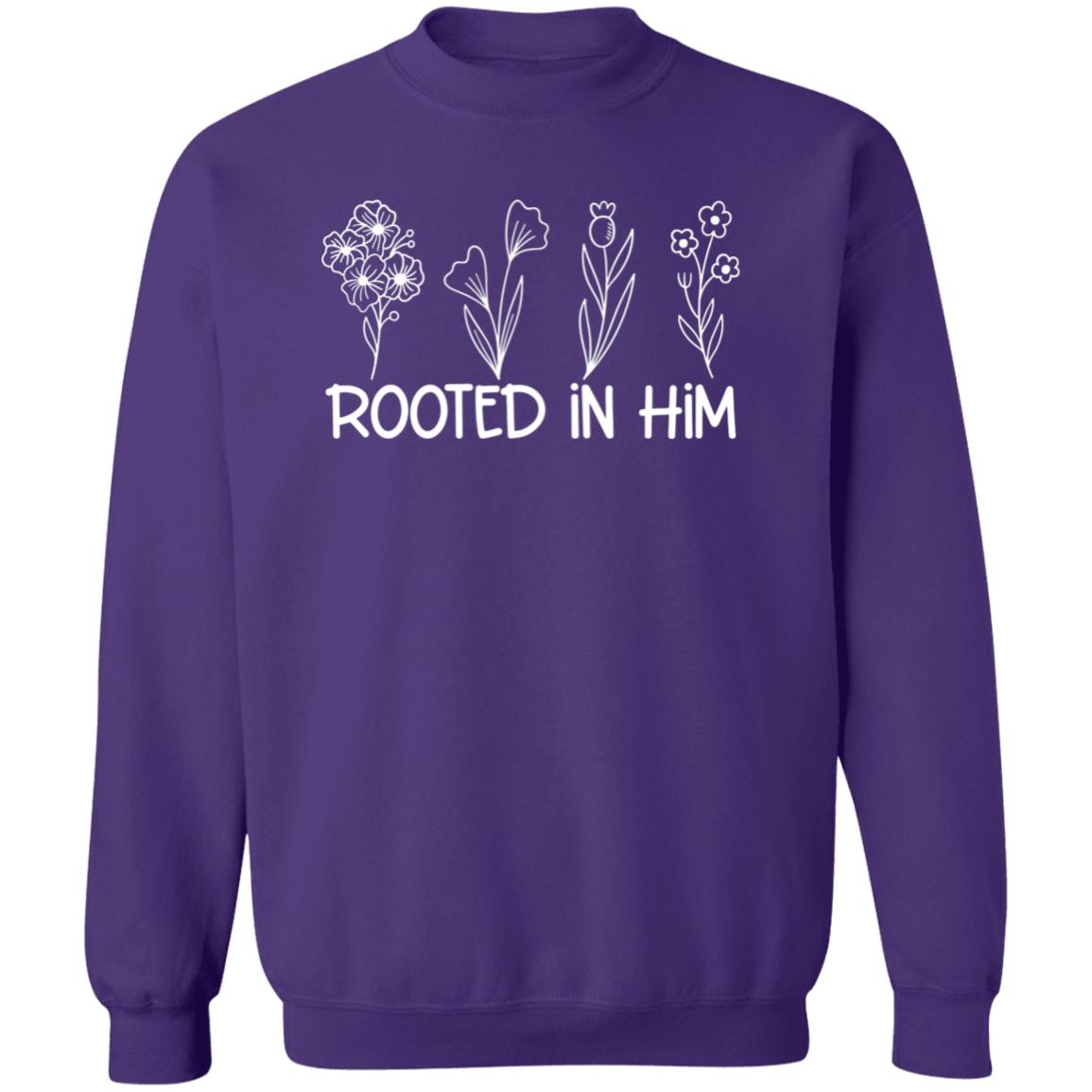 Rooted In Him Sweatshirt