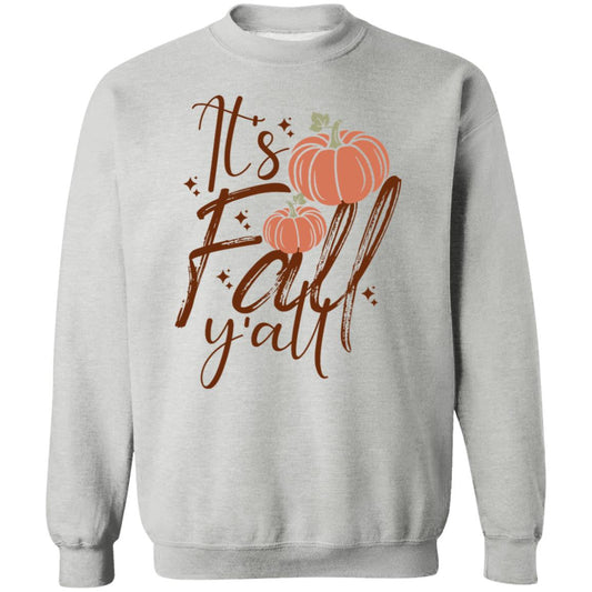 It's Fall Y'all Sweatshirt