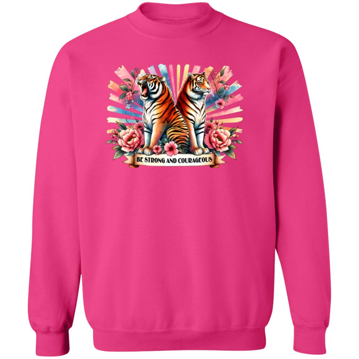 Be Strong And Courageous Sweatshirt
