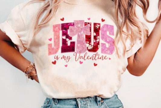 Jesus Is My Valentine