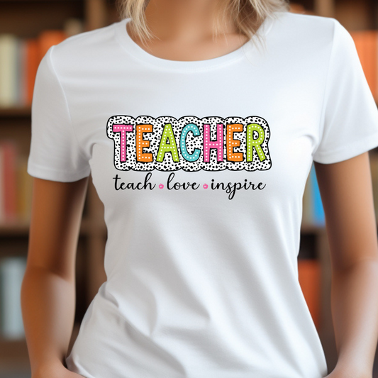 Teach.Love.Inspire T-Shirt