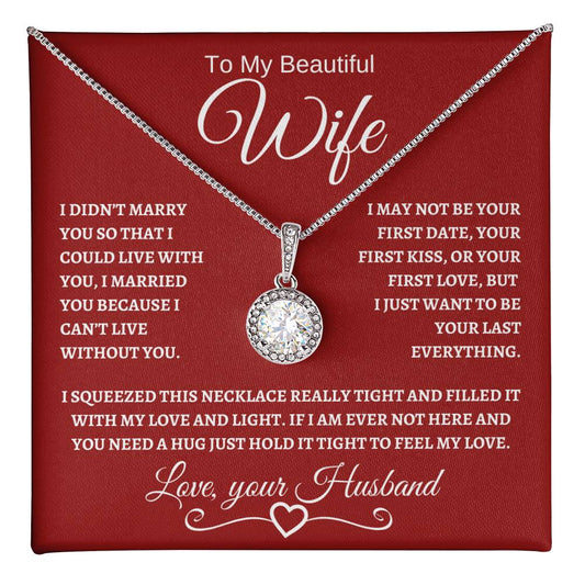 To My Beautiful Wife : Eternal Hope Necklace