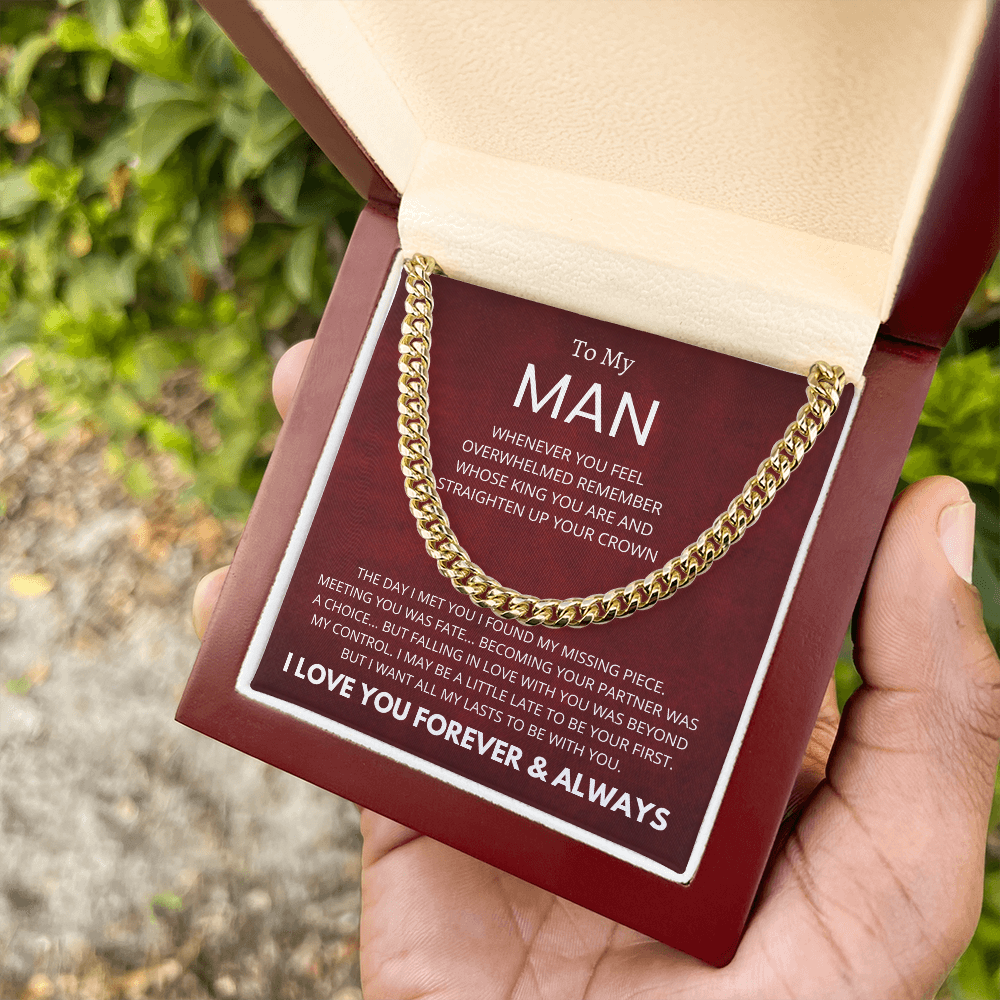 To My MAN : Missing Piece : Cuban Link Chain