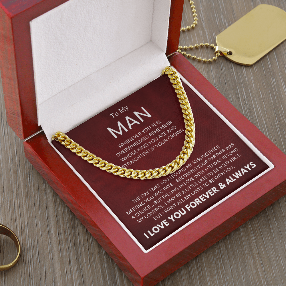 To My MAN : Missing Piece : Cuban Link Chain