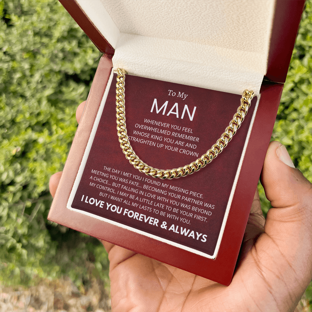 To My MAN : Missing Piece : Cuban Link Chain