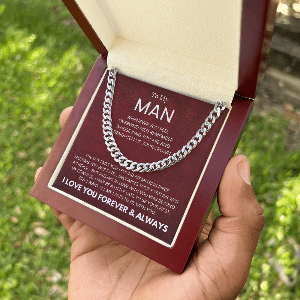 To My MAN : Missing Piece : Cuban Link Chain