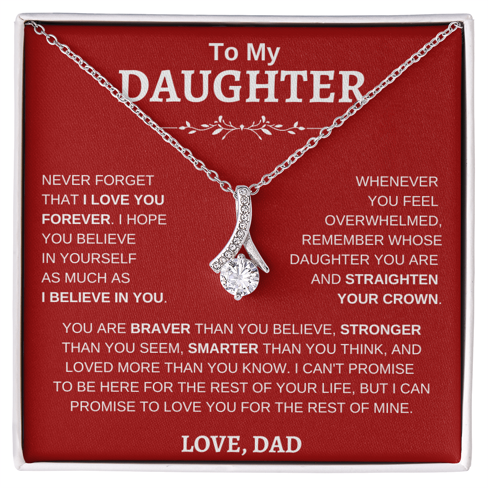 To My Daughter , Love Dad RW : Alluring Beauty Necklace