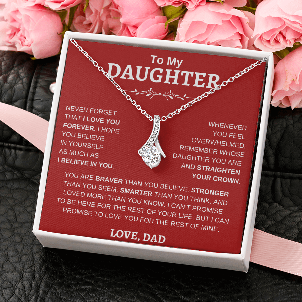 To My Daughter , Love Dad RW : Alluring Beauty Necklace