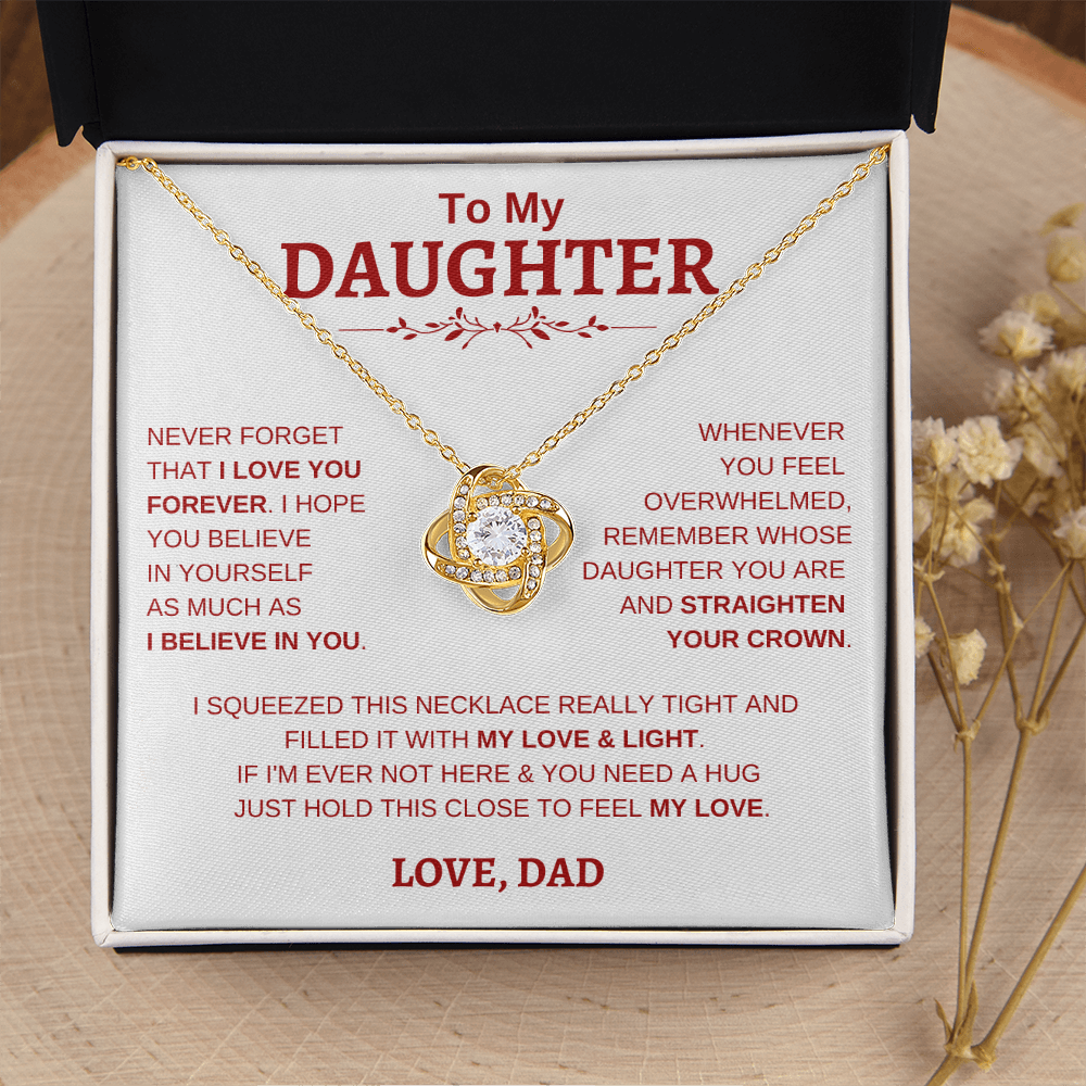 To My Daughter W&R From Dad : Love Knot Necklace