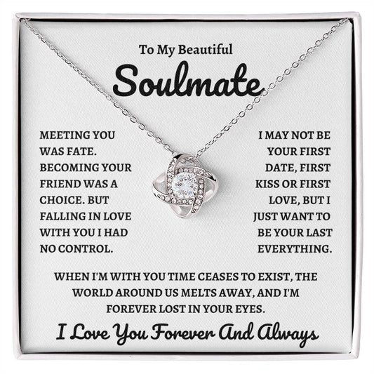 To My Soulmate | Time Ceases to Exist | Love Knot Necklace - WB