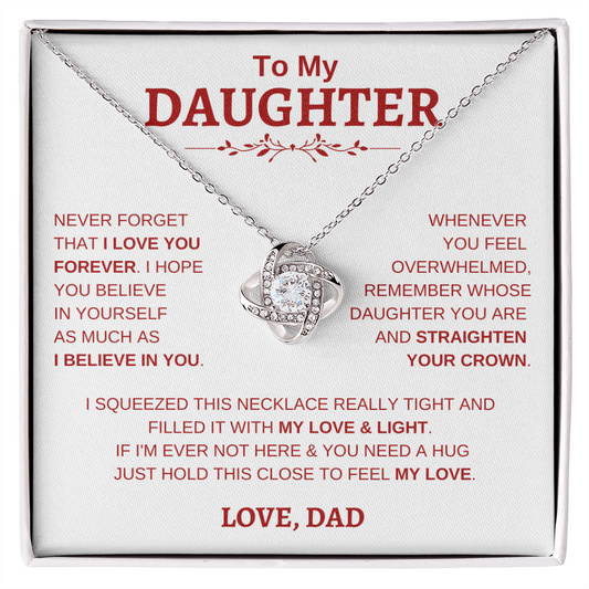 To My Daughter W&R From Dad : Love Knot Necklace