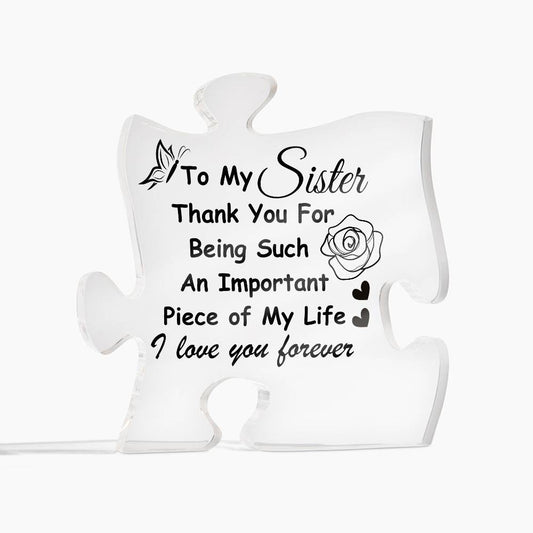 To My Sister | Important Piece | Acrylic Plaque