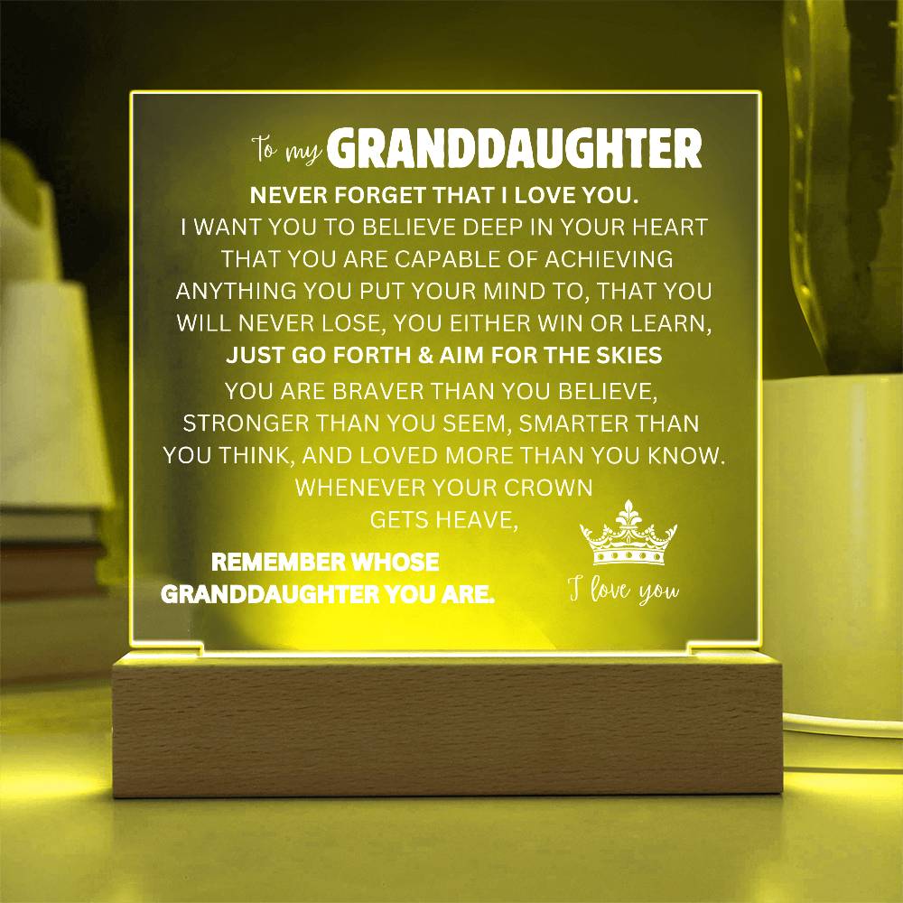 To My Granddaughter | Never Forget | Acrylic Square Plaque