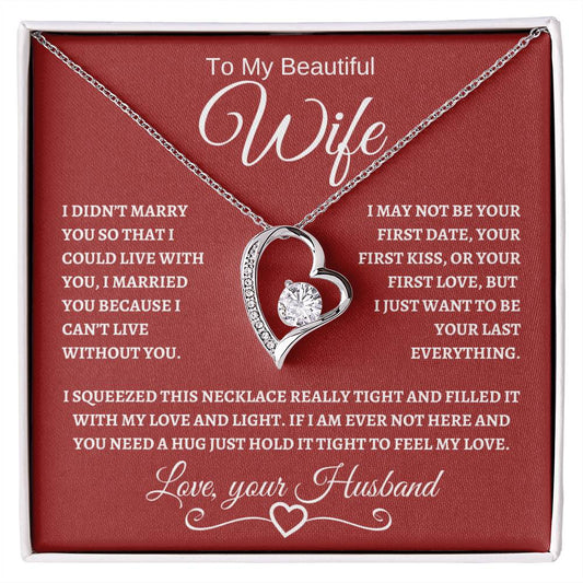 To My Beautiful Wife : Forever Love