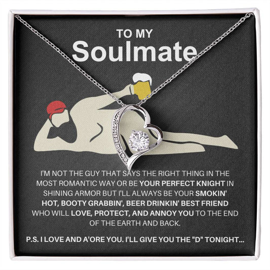 To My Soulmate | Man Bod w/b | Forever Love Necklace