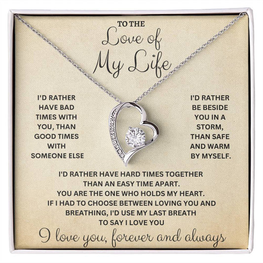 To The Love Of My Life | Forever Love Necklace