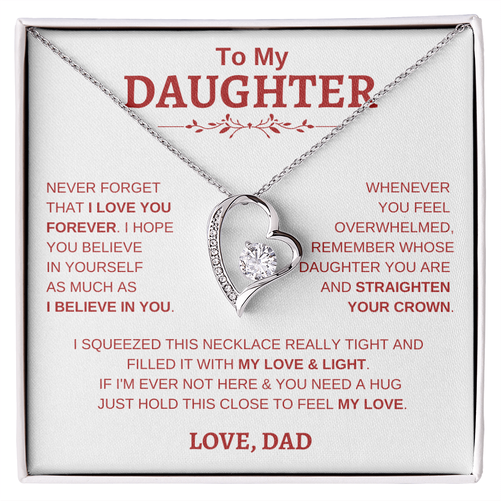 To My Daughter W&R From Dad : Forever Love Necklace