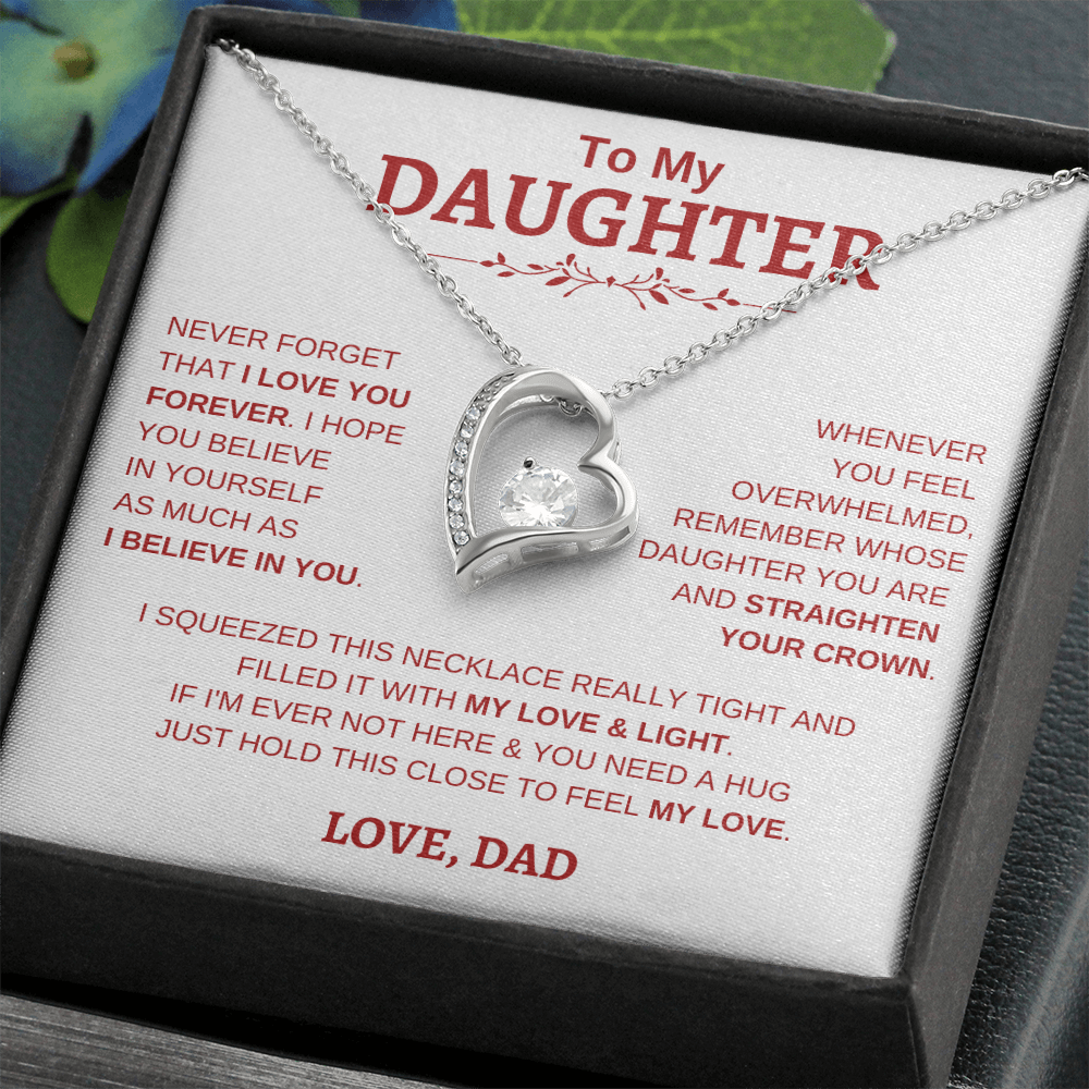 To My Daughter W&R From Dad : Forever Love Necklace