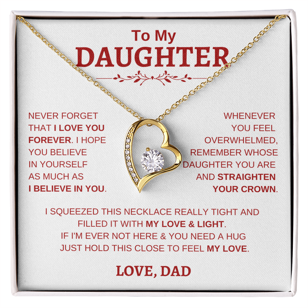 To My Daughter W&R From Dad : Forever Love Necklace